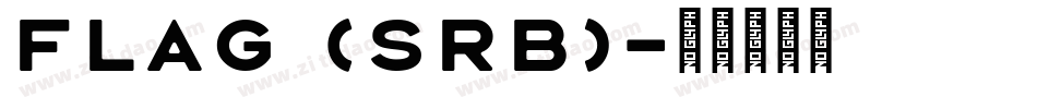 Flag (sRB)字体转换